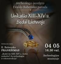 Paroda „Unikalūs XIII–XIV a. žiedai Lietuvoje“