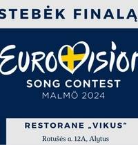 Stebėk Eurovizijos finalą restorane "Vikus"