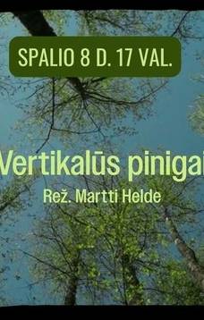 Sengirės kinas kviečia į filmo peržiūrą Vertkalūs pinigai