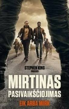 Mirtinas pasivaikščiojimas