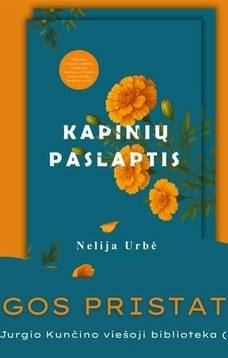 Nelijos Urbės romano „Kapinių paslaptis“ pristatymas