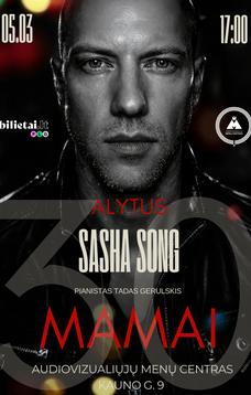 Jubiliejinis SASHOS SONG koncertas „MAMAI“