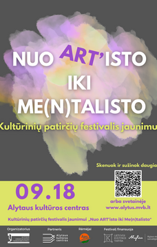 Festivalis jaunimui „Nuo ART'isto iki Me(n)talisto“