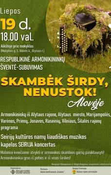 Skambėk širdy, nesustok!