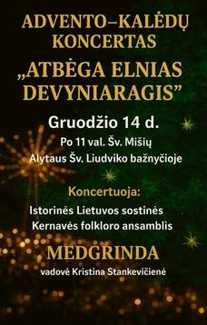 Folkloro ansamblio „Medgrinda“ koncertas „Atbėga elnias devynragis“