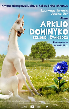 ARKLIO DOMINYKO KELIONĖ Į ŽVAIGŽDES