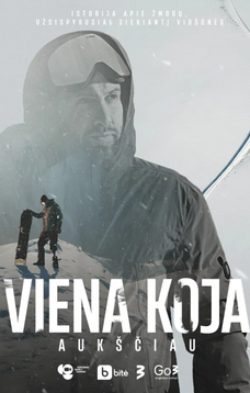 VIENA KOJA AUKŠČIAU
