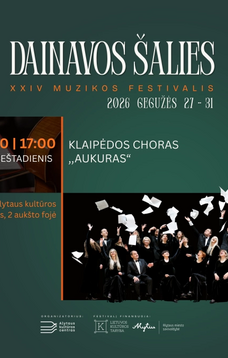 XXIV Dainavos šalies muzikos festivalis | Klaipėdos choras AUKURAS