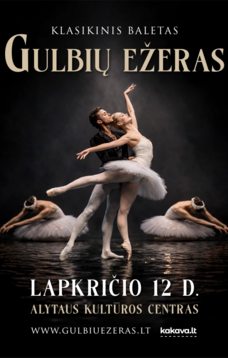 Klasikinis baletas „Gulbių ežeras“