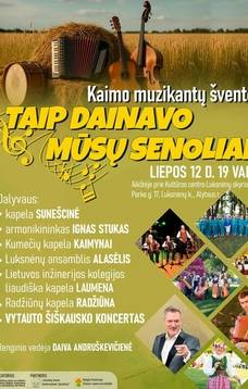 Kaimo muzikantų šventė „Taip dainavo mūsų senoliai“