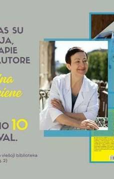 Susitikimas su gydytoja, knygų autore Robertina Ostapenkiene