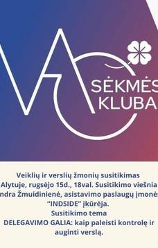 Veiklių ir verslių žmonių susitkimas Dzūkijoje