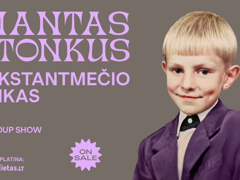 Mantas Stonkus – Tūkstantmečio vaikas