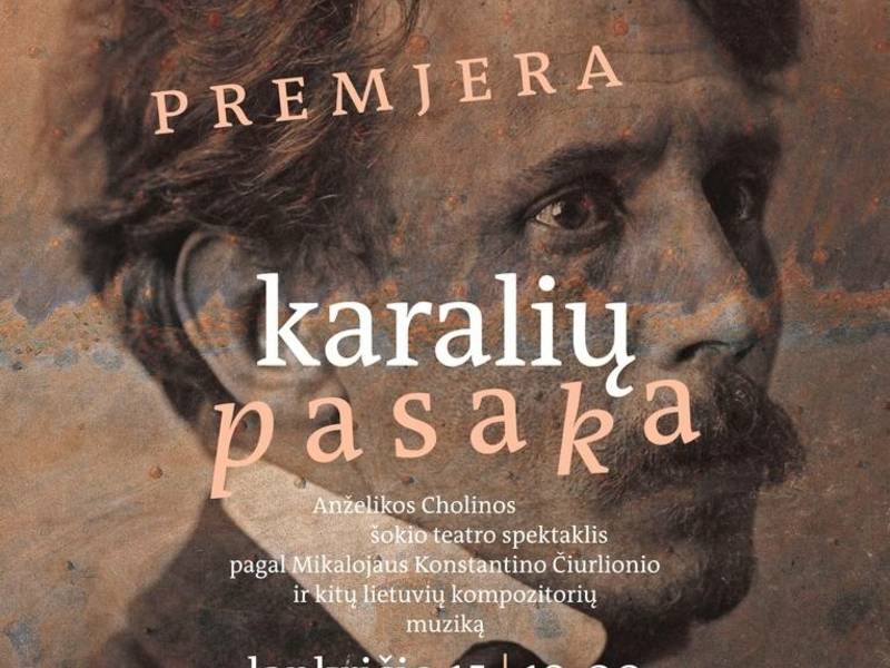 A|CH premjera KARALIŲ PASAKA