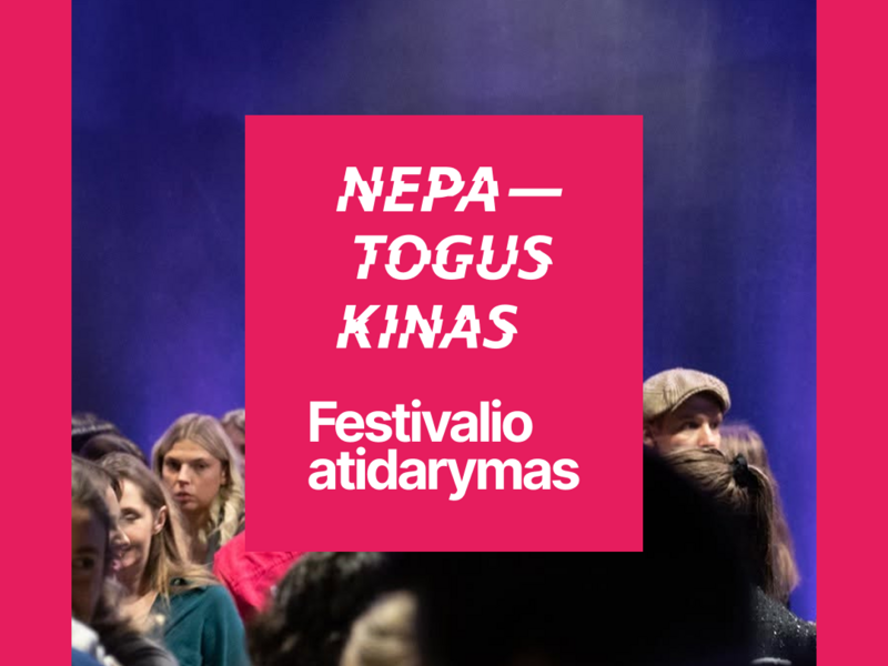 Festivalio „Nepatogus kinas“ atidarymo seansas