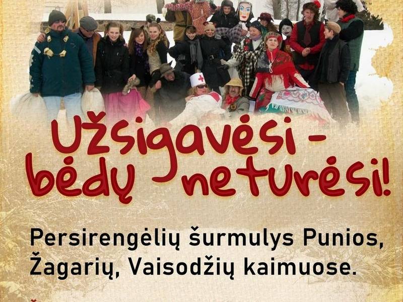 Užgavėnių šventė „Užsigavėsi – bėdų neturėsi“ Punioje