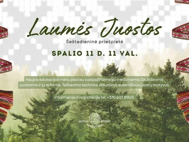 Šeštadienio priešpietė ,,Laumės juostos''