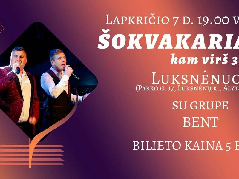Šokvakariai kam virš 30 Luksnėnuose