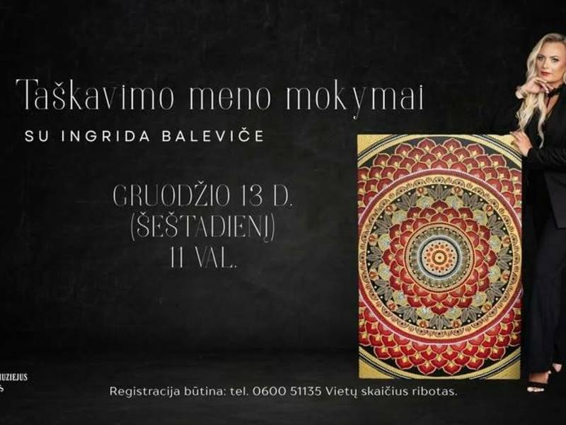 Taškavimo meno mokymai su Ingrida Baleviče