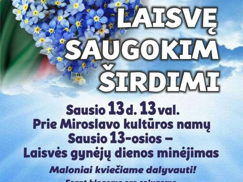 Laisvę saugokim širdimi