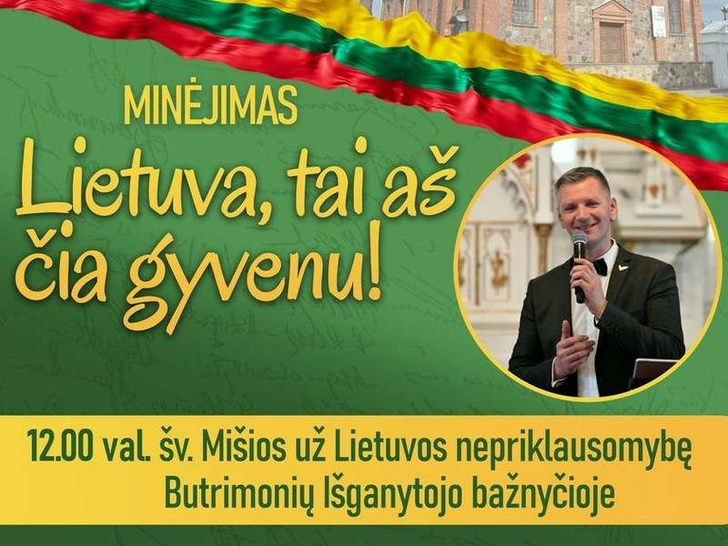 Lietuva, tai aš čia gyvenu!