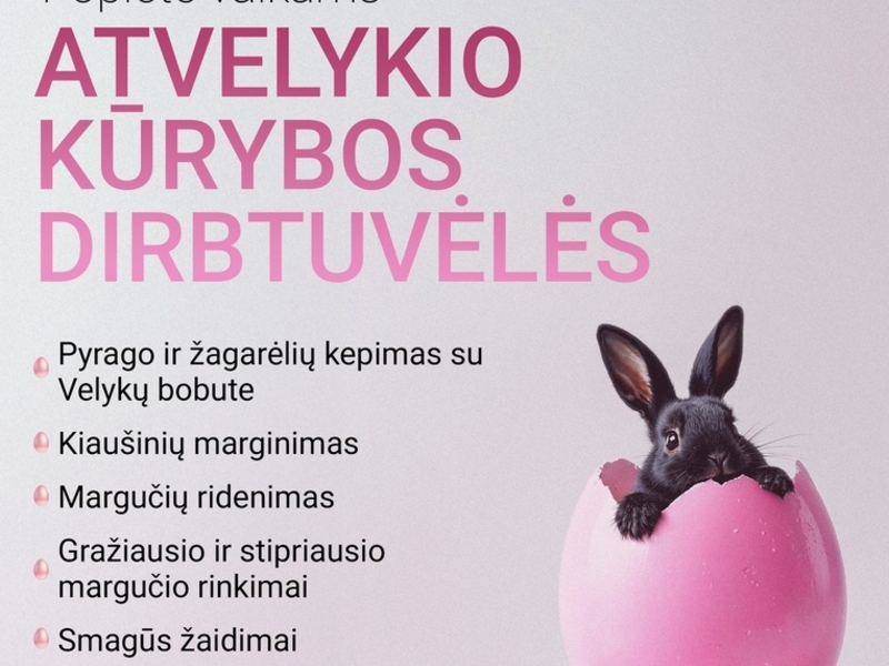 Atvelykio kūrybos dirbtuvėlės