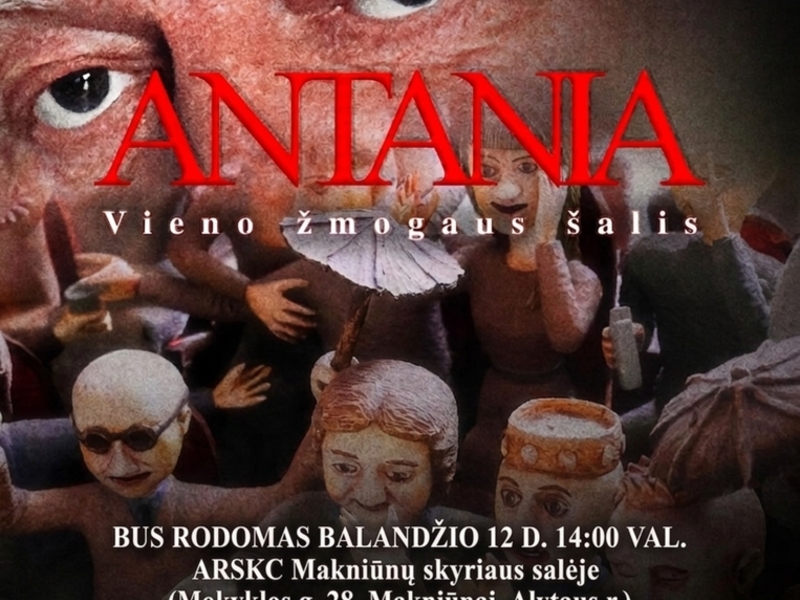 ANTANIA. VIENO ŽMOGAUS ŠALIS