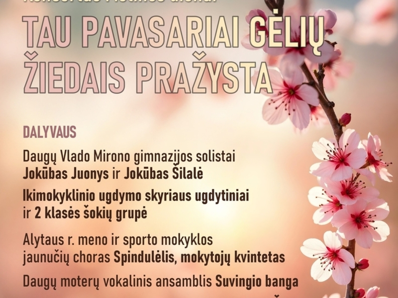 Tau pavasariai gėlių žiedais pražysta
