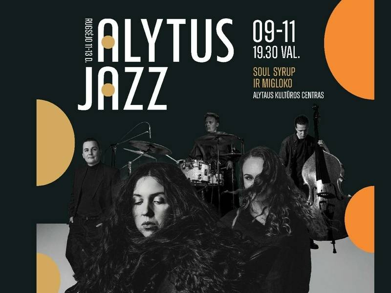 Alytus Jazz. Migloko ir Soul Syrup