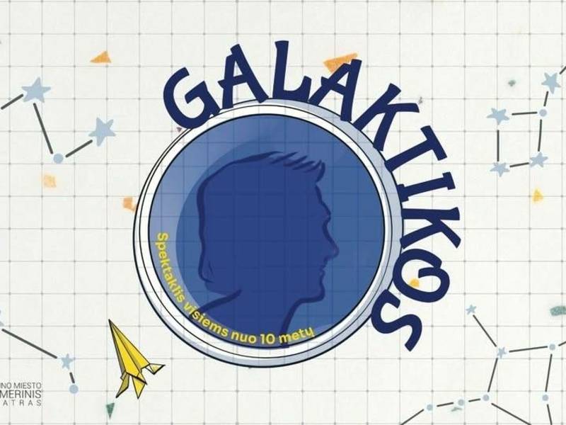 Kauno miesto kamerinis teatras „Galaktikos“