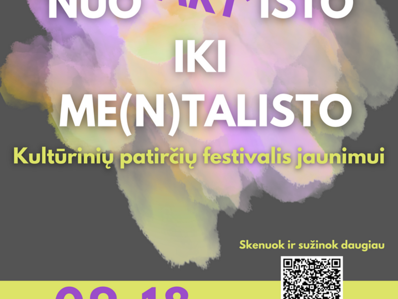 Festivalis jaunimui „Nuo ART'isto iki Me(n)talisto“
