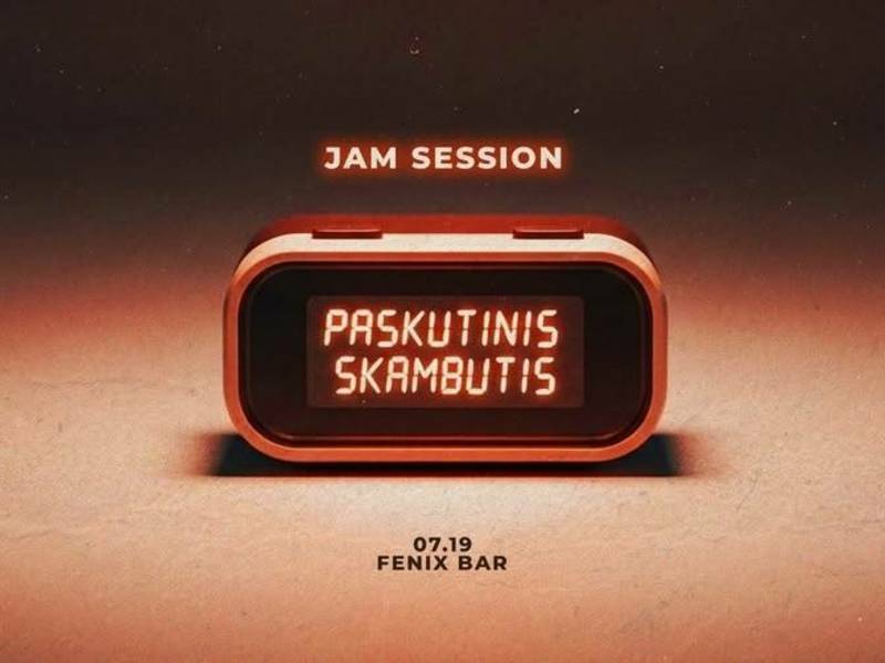 Paskutinis skambutis : Jam session