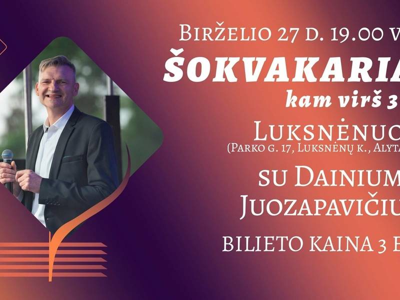 Šokvakariai Luksnėnuose