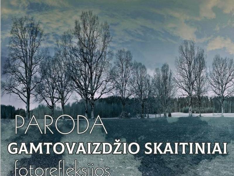 Paroda "Gamtovaizdžio skaitiniai"