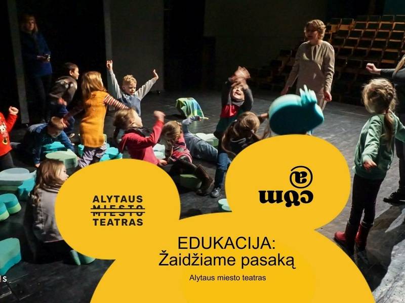 Edukacija "Žaidžiame pasaką" 