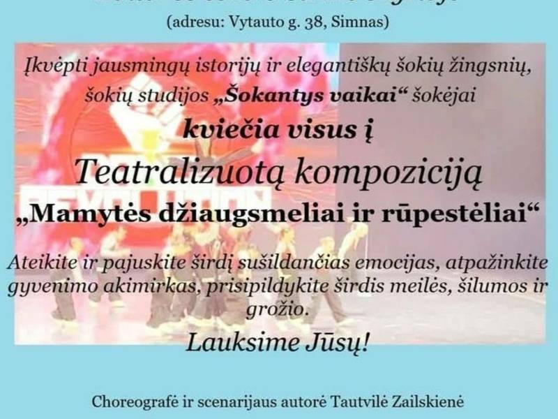 Teatralizuota kompozicija ''Mamytės džiaugsmeliai ir rūpestėliai''