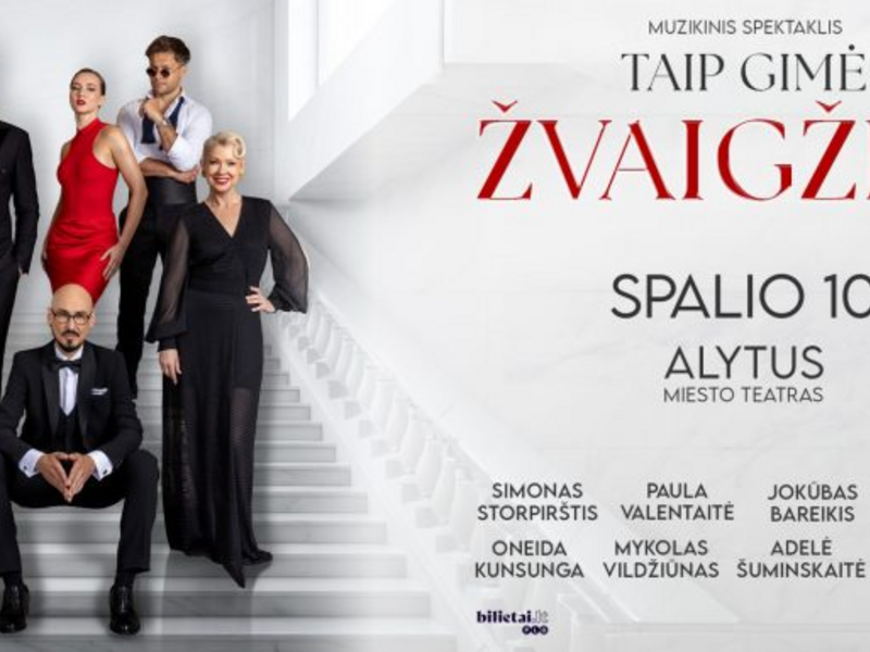 TAIP GIMĖ ŽVAIGŽDĖ