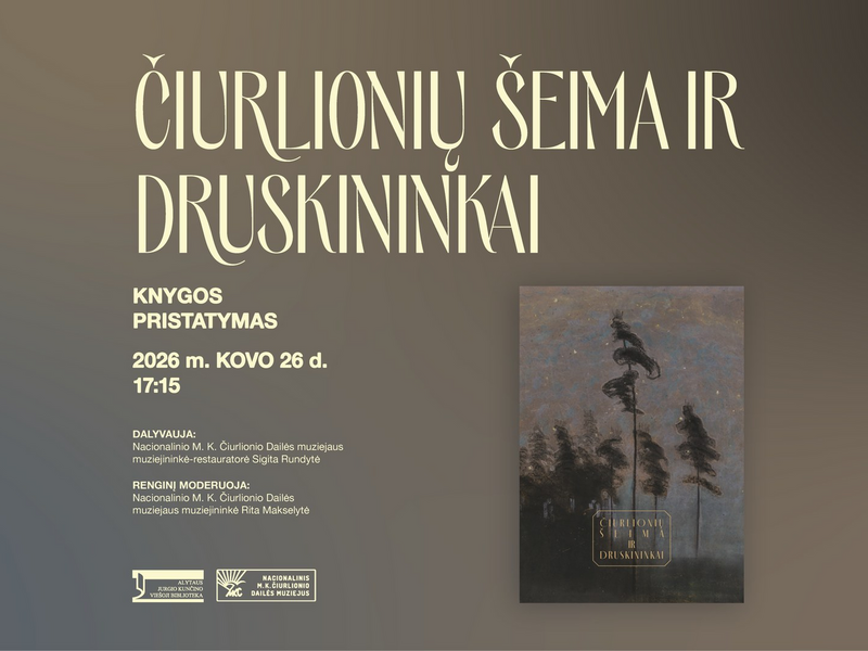 Knygos „Čiurlionių šeima ir Druskininkai“ pristatymas