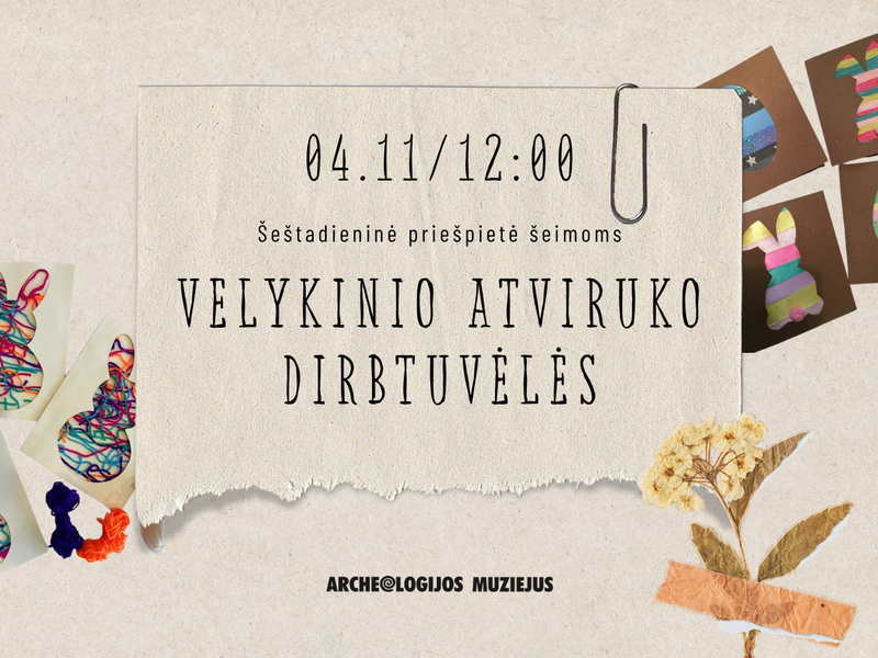 Šeštadieninė priešpietė šeimoms – „Velykinio atviruko dirbtuvėlės“