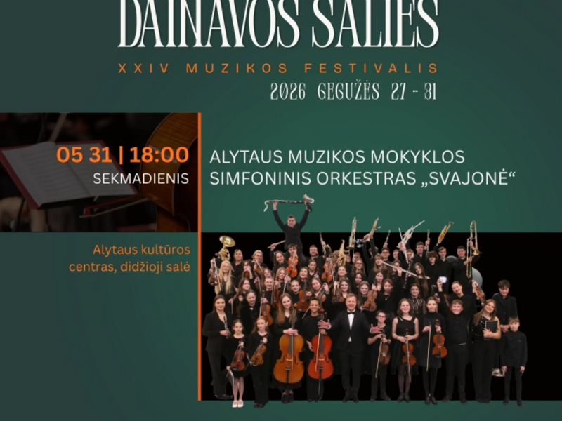 XXIV Dainavos šalies muzikos festivalis | Alytaus muzikos mokyklos simfoninis orkestras SVAJONĖ