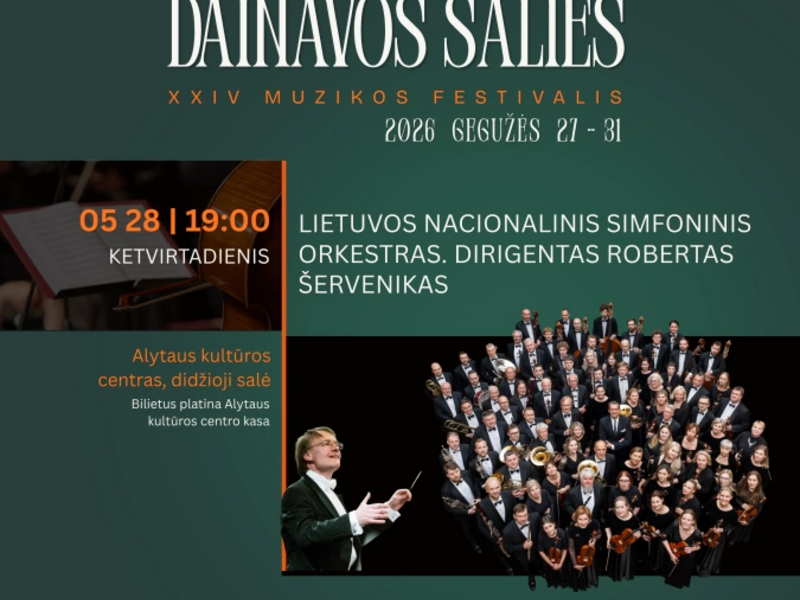 XXIV Dainavos šalies muzikos festivalis | Lietuvos nacionalinis simfoninis orkestras