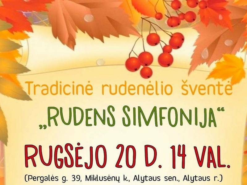Tradicinė rudenėlio šventė "Rudens simfonija"