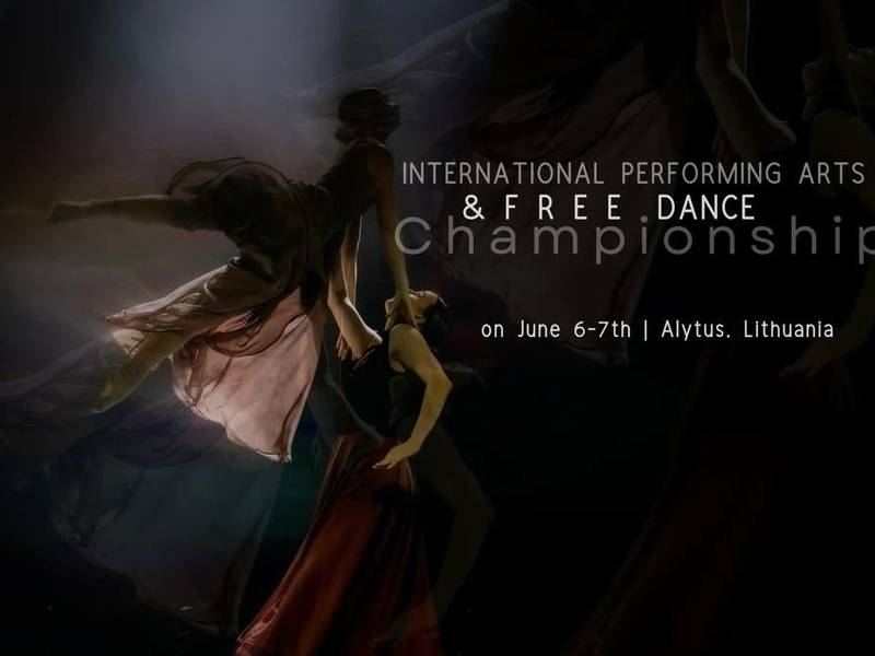 Performing Arts & Free Dance Championship Alytuje – nepamirštama dviejų dienų šokio šventė!
